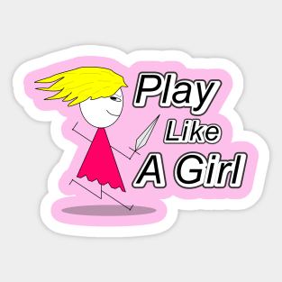 Play Like A Girl Sticker